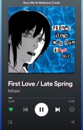 first love/last spring by gremlin-king