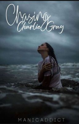 CHASING CHARLIE GRAY cover