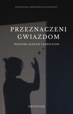 Przeznaczeni Gwiazdom [ZAKOŃCZONE] cover