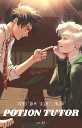 Potion tutor || DRARRY  by im_kil