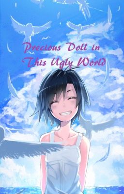 Precious Doll in This Ugly World [Pokemon Fanfic, 2015 PKMNWatties] cover