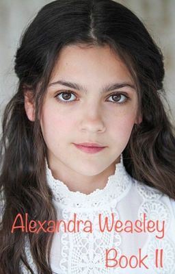 Alexandra Weasley: Book 2 cover