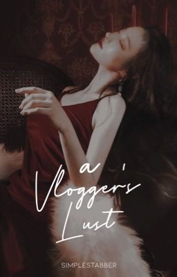 A Vlogger's Lust cover