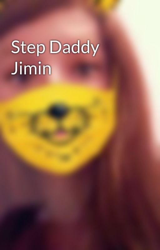 Step Daddy Jimin by zlilley586