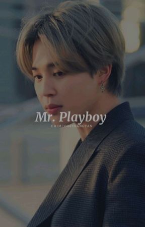 Mr.Playboy || pjm ff by ChimCookyBangtan