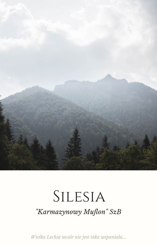 Silesia by KarmazynowyMuflon