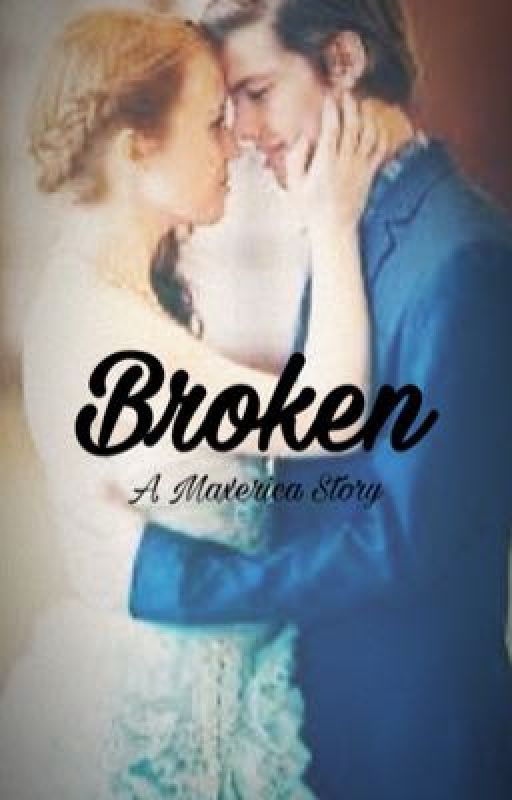 Broken by Maxerica000