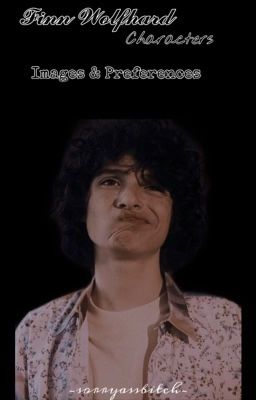 Finn Wolfhard                                    Preferences & Images  cover