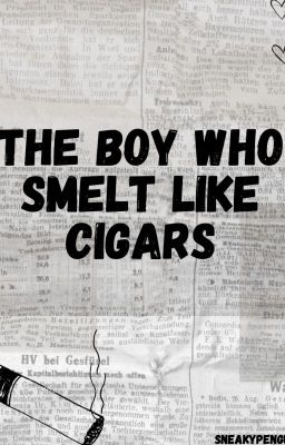 The Boy Who Smelt Like Cigars cover