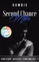 Second Chance Mates by GumbieN