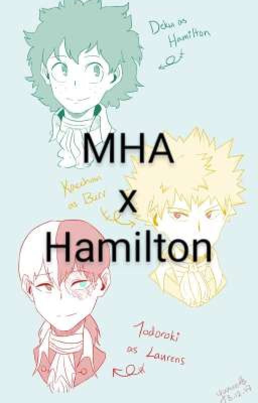 Midoryia ( My Hero Academia X Hamilton ) by Photonix2