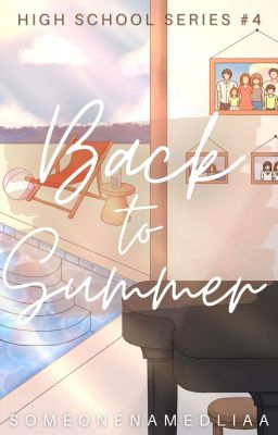 Back to Summer (High School Series #4) cover