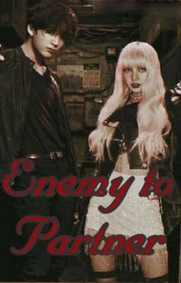 Enemy To Partner(Liskook) cover