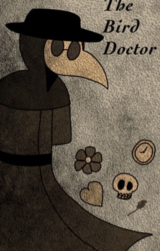 The Bird Doctor by TheAuthor1987