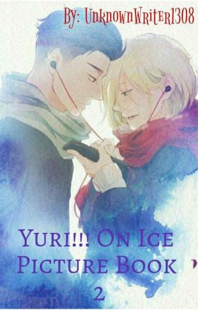 Yuri!!! On Ice Picture Book 2 by UnknownWriter1308