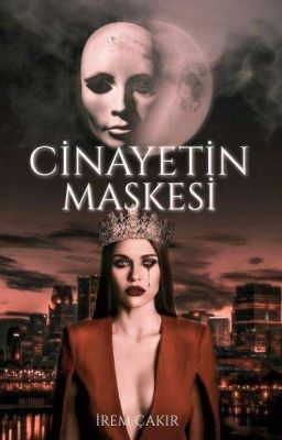 CİNAYETİN MASKESİ  cover