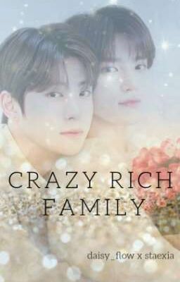 CRAZY RICH FAMILY [GS-🔞] - COMPLETED cover