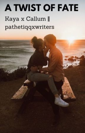 A Twist of Fate by pathetiqqxwriters