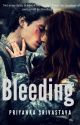 BLEEDING [✔️] by velvetydays