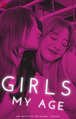 Girls My Age [COMPLETED] cover