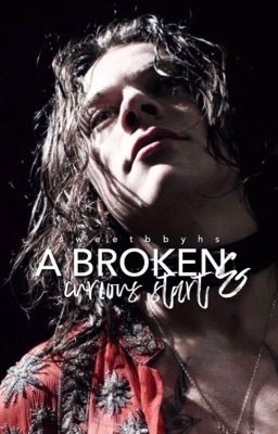 A Broken & Curious Start (HS) [BOOK I] cover