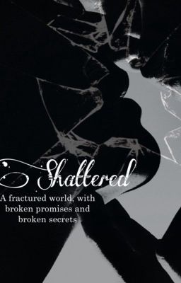 Shattered cover