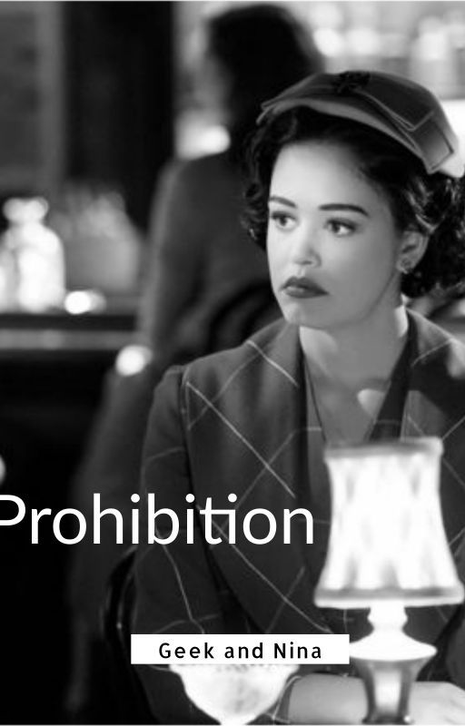 Prohibition by geek_and_nina