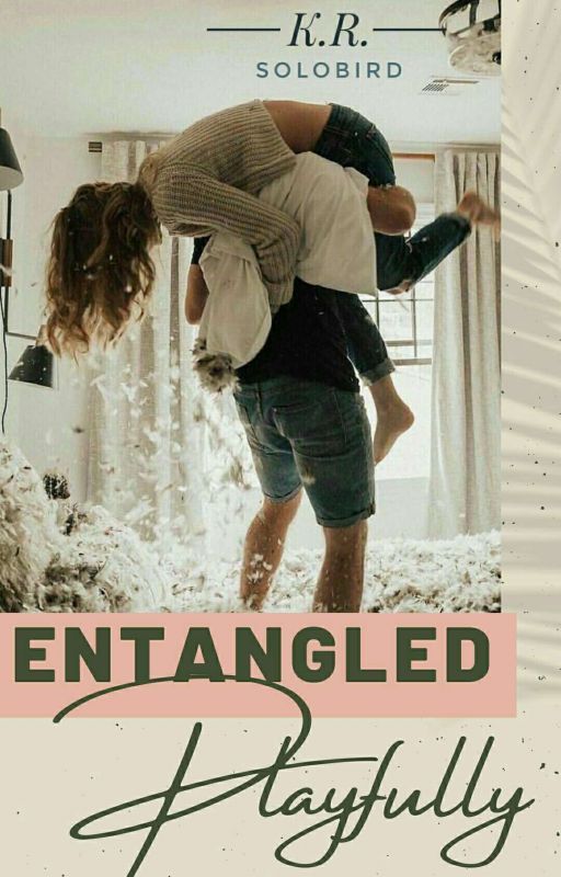 Entangled: Playfully by _SoloBird_