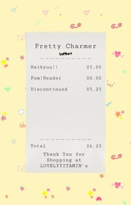 ❝pretty charmer❞ ➳ haikyuu!! x reader [DISCONTINUED] cover