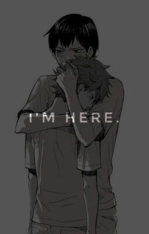 I'm here. by notnoah45