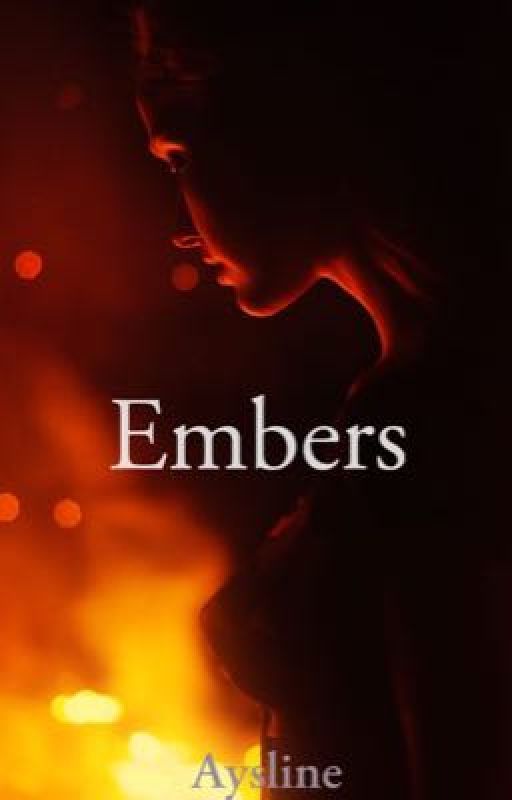 Embers by Aysline