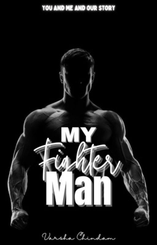 My fighter Man by varshachindam