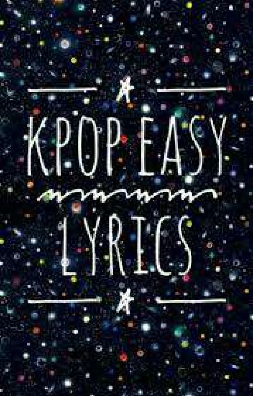 [K-POP EASY LYRICS] by kimn7m