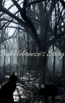 Bubblebreeze's Story cover