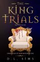 The King Trials (Chronicles Of Wehlmir Book 1) by DL_SIMS_BOOKS