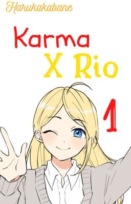 A.C : Karma x Rio  cover