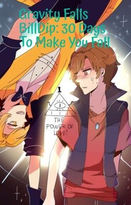 Gravity Falls BillDip: 30 Days To Make You Fall  cover