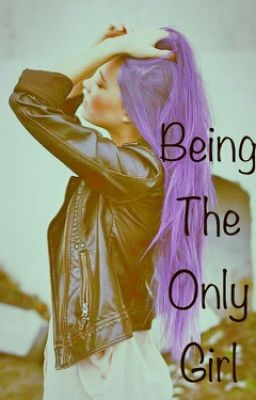 Being The Only Girl cover