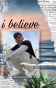 i believe by prettymuch318