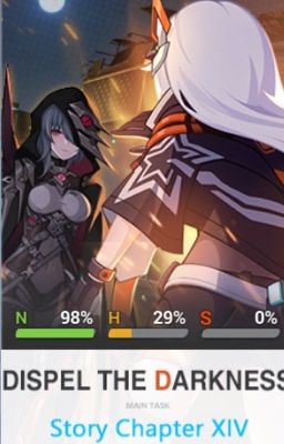 Honkai Impact 3rd FanFiction Main storyline: Chapter 14: Dispel The Darkness cover