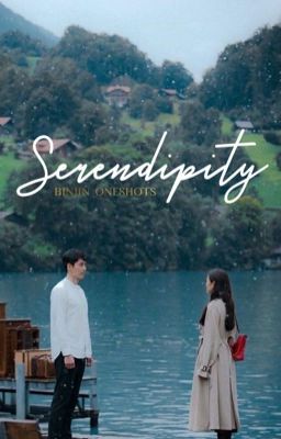 Serendipity (BinJin Oneshots) cover