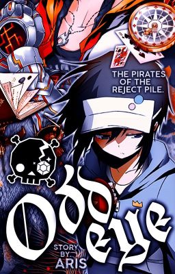 ODD EYE. (One Piece Fanfic) cover