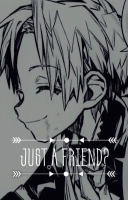 Just a friend? (Akane x OC x Teru) ��『continued!』 cover