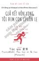 [ĐM/Hoàn] Giả kết hôn xong tôi đem con chuồn lẹ (Tuyên Lê)- Trans: Maccaoo by Maccaoo21