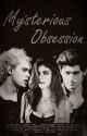 Mysterious Obsession [Zayn Malik | Michael Clifford] by Gabi_2zx