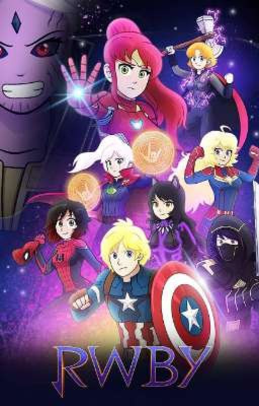 RWBY x Avengers Ultimate Crossover by P-3NNY