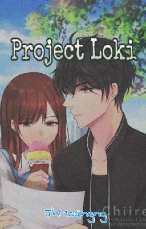 Project Loki (Fanfiction) by JhMcQngng