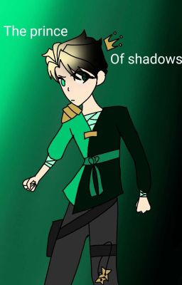 The prince of shadows (ninjago fanfic) cover