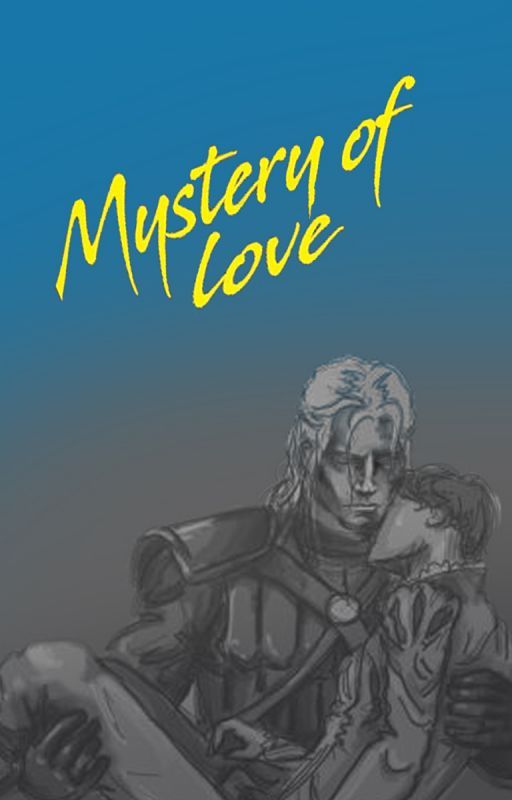 Mystery of love - Geraskier - One Shot by the_shipperheart