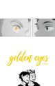 Golden Eyes | BokuAka ✓ by rvera_